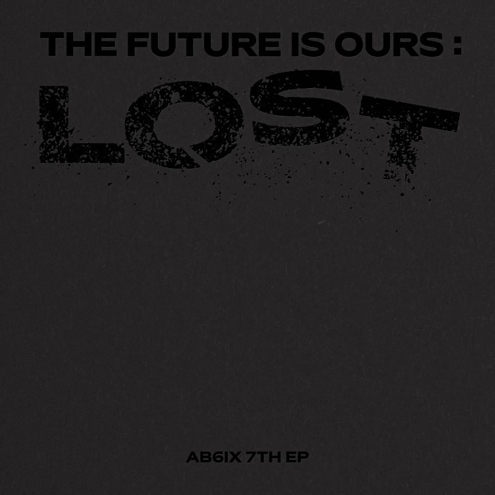 THE FUTURE IS OURS : LOST