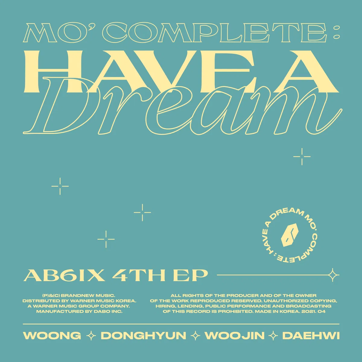 MO' COMPLETE : HAVE A DREAM