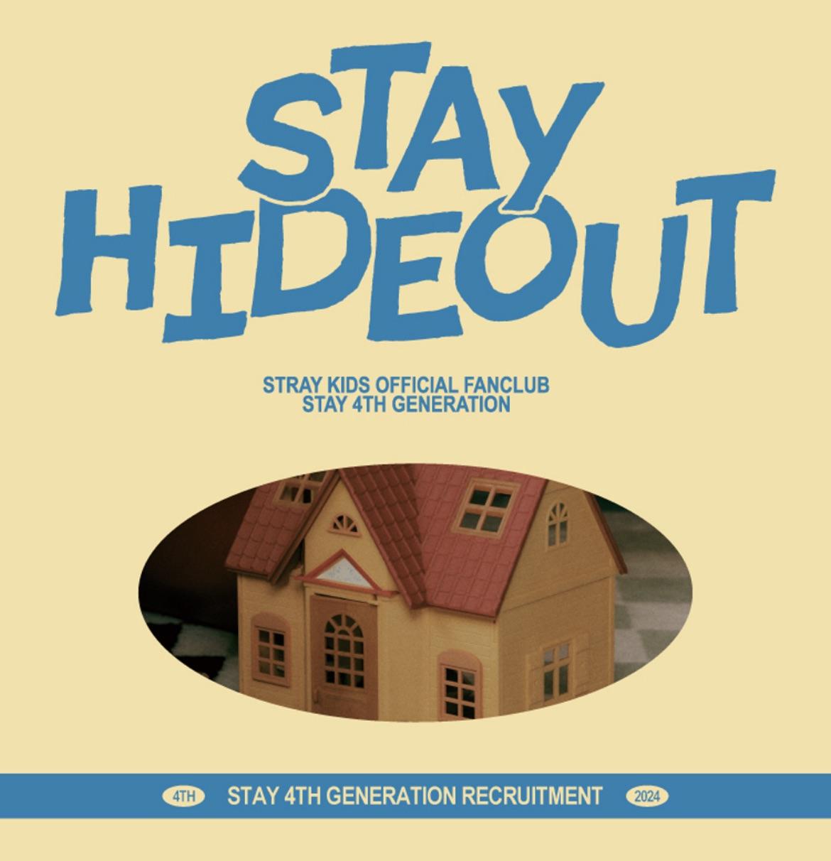 STAY 4TH GENERATION [STAY HIDEOUT]
