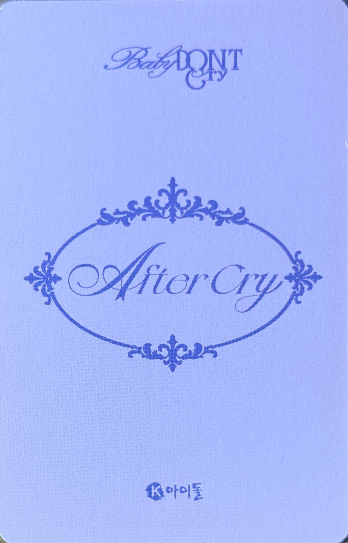 Mia Baby DONT Cry photocard back side - Signed Album Benefit